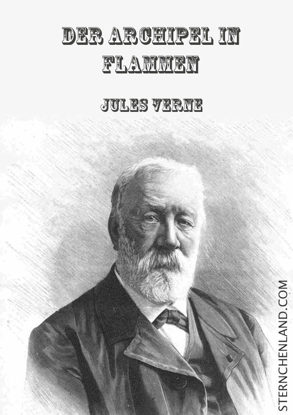 Der Archipel in Flammen von Jules Verne