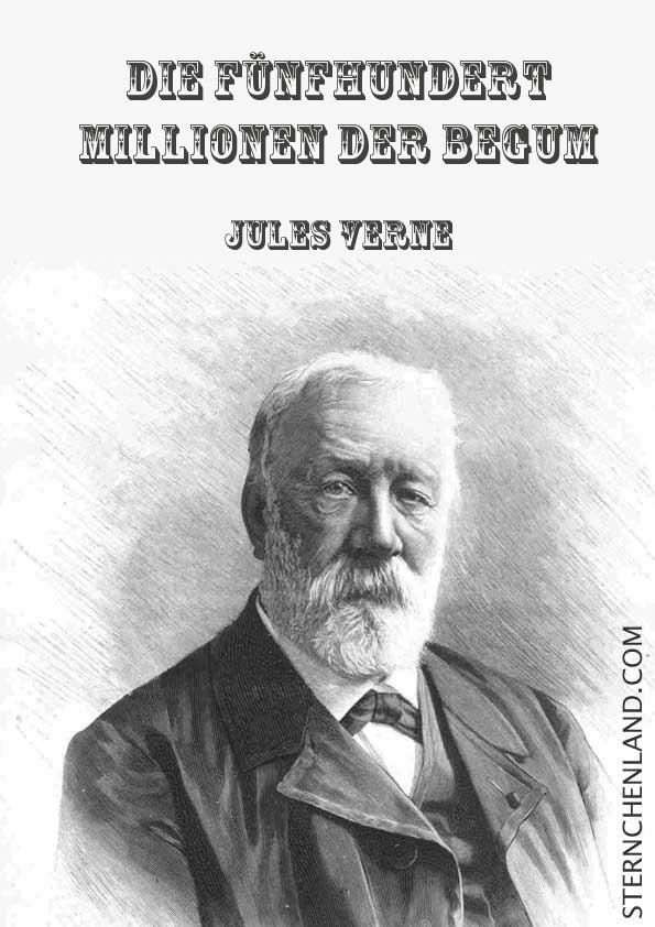 Die funfhundert Millionen der Begum - Jules Verne