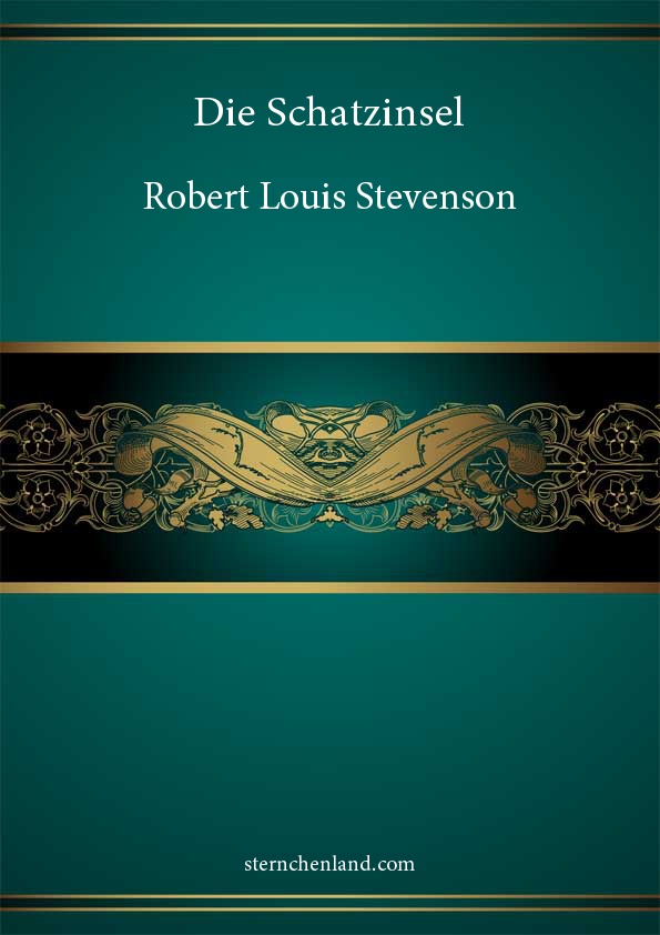 Die Schatzinsel - Robert Louis Stevenson